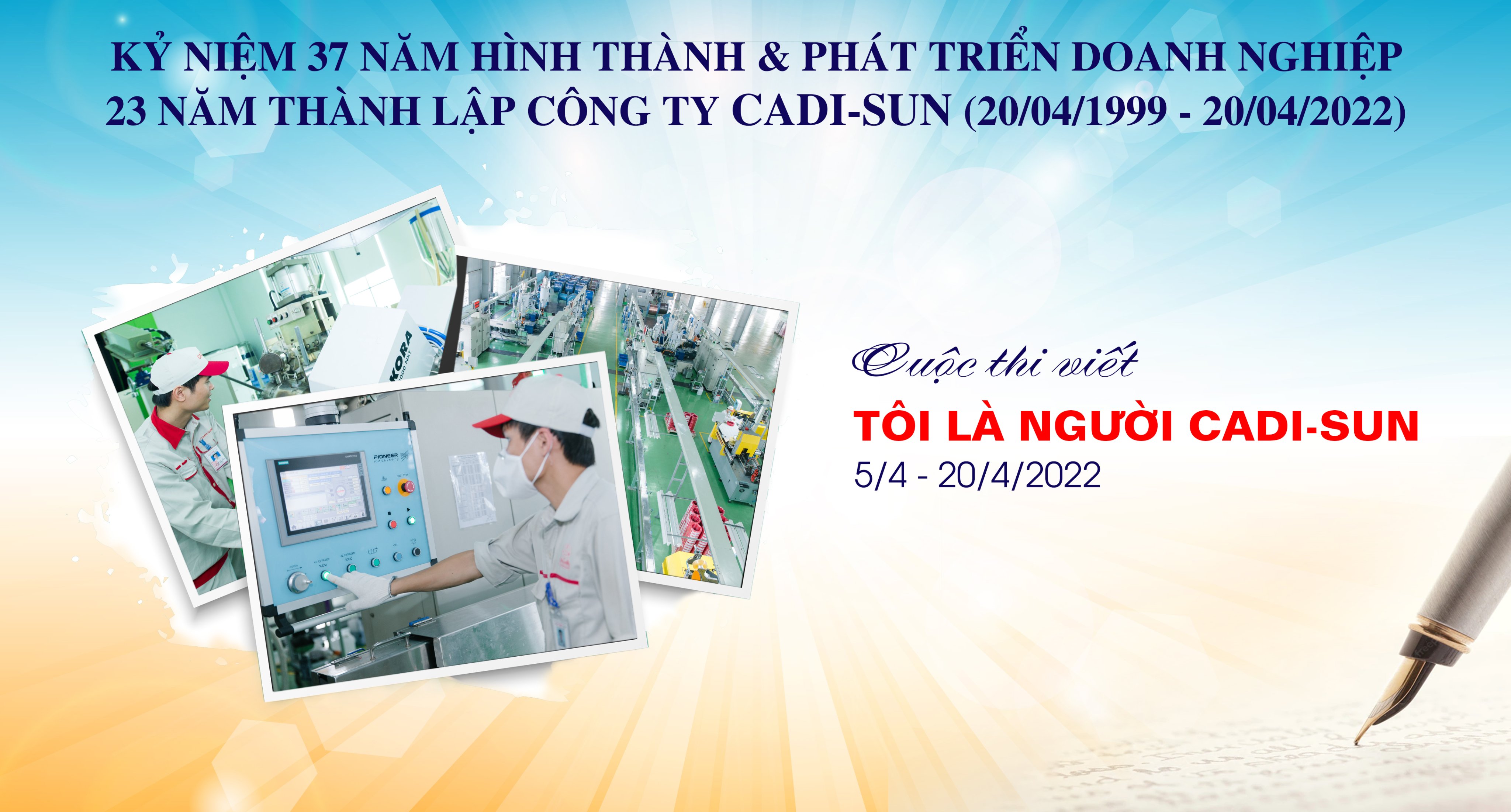 ​Chính thức phát động cuộc thi viết “Tôi là người CADI-SUN”